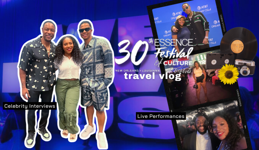 Essence Fest 30: Flooded Hotel Room, Celebrity Interviews, & Epic Performances in New Orleans